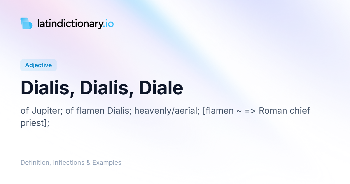 Dialis: Latin Declension & Meaning