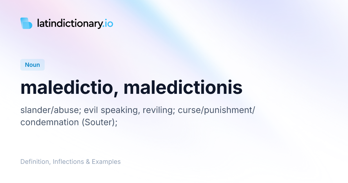 maledictio: Latin Definition, Inflections, and Examples ...