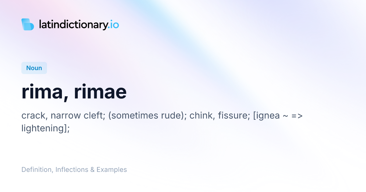 Rima: Latin Declension & Meaning | latindictionary.io